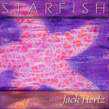 Starfish by Jack Hertz